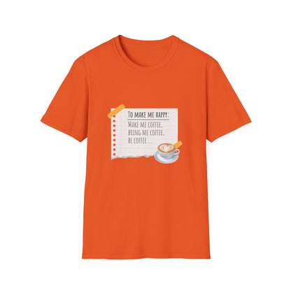 Coffee Makes Happy Unisex T-Shirt