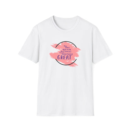 You Don't Need to Be an Expert Tee — Pink Paint Splash Inspirational T-Shirt