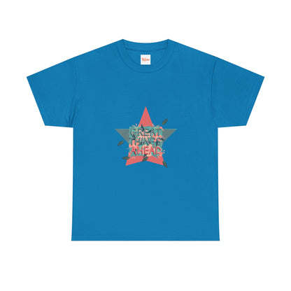 Great Things Ahead Unisex Tee