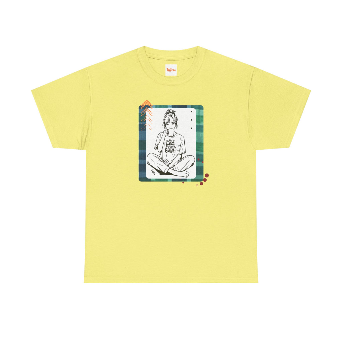 No Talkie Without Coffee T-Shirt — Woman Sitting with Coffee Graphic