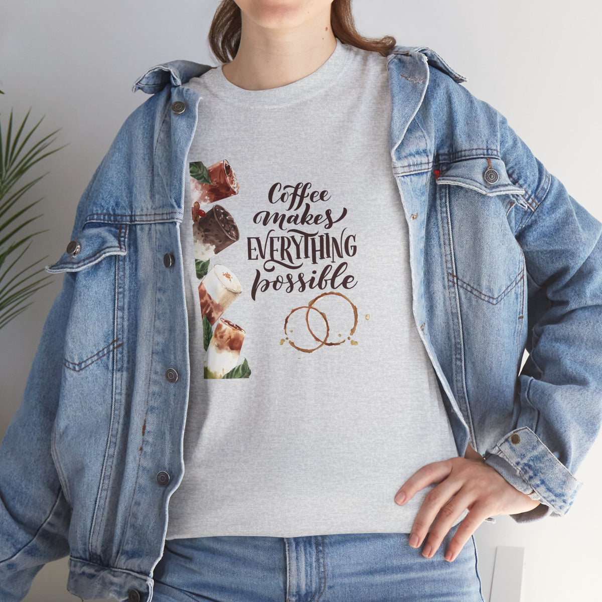 Coffee Makes Everything Possible T-Shirt — Coffee Cup Graphic Tee