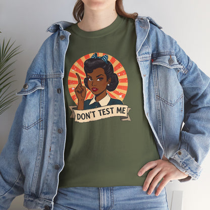 Don't Test Me 50s Retro African American Woman T-Shirt