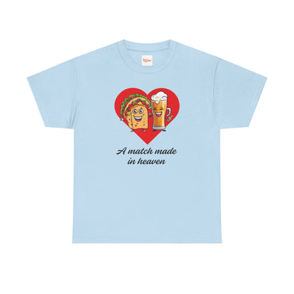 A Match Made in Heaven Taco & Beer T-Shirt