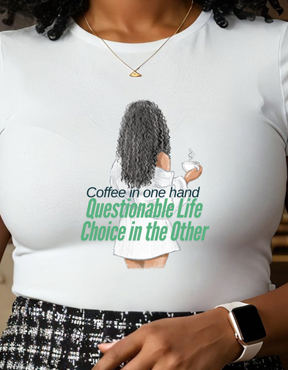 Coffee Life Choice Unisex Tee