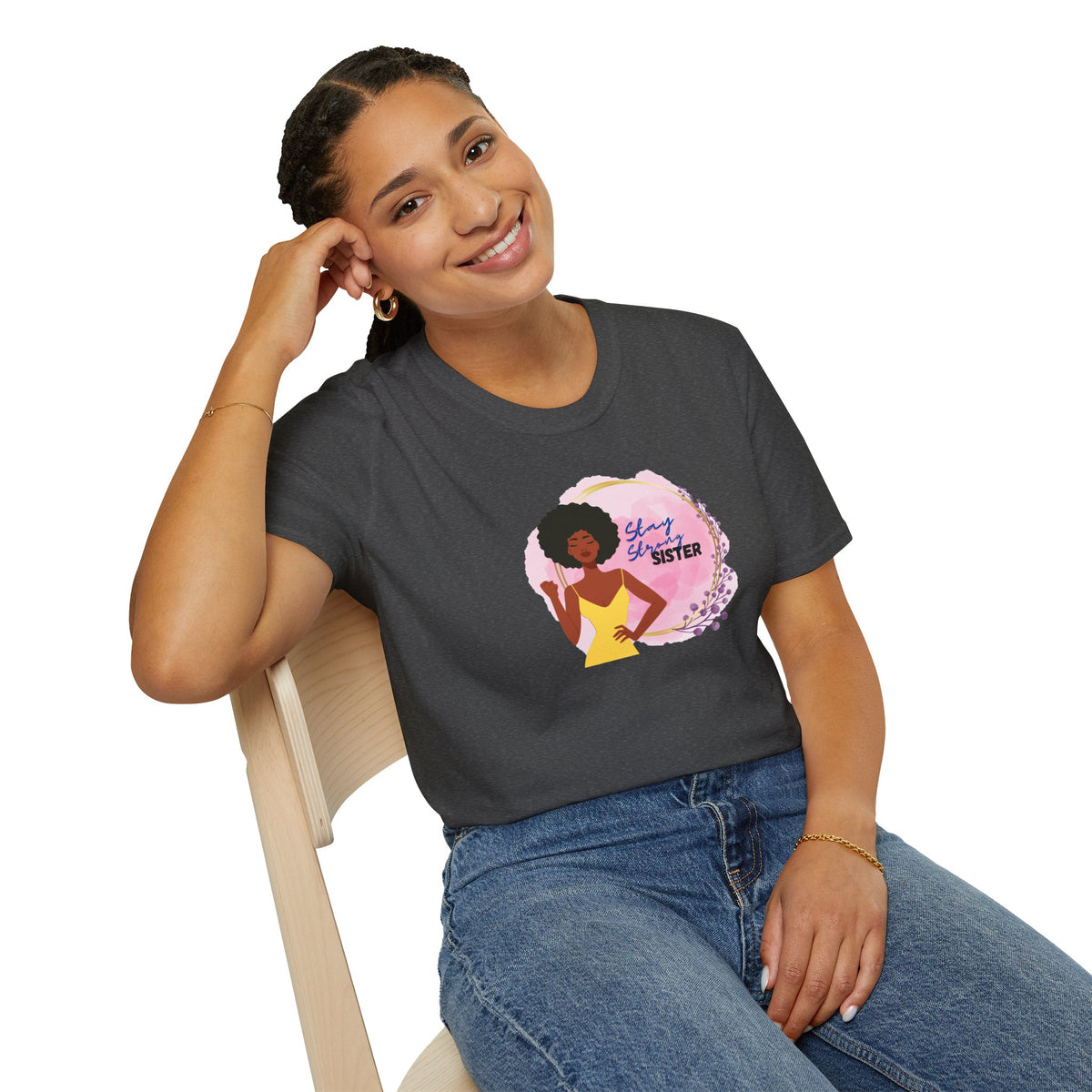 Stay Strong, Sister T-Shirt — Black Woman Fist Graphic