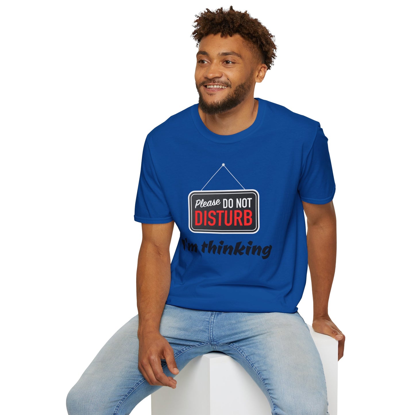 Do Not Disturb Unisex T-Shirt