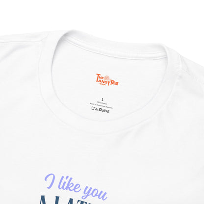 Coffee Lover Tee - I Like You a Latte Unisex Heavy Cotton T-Shirt