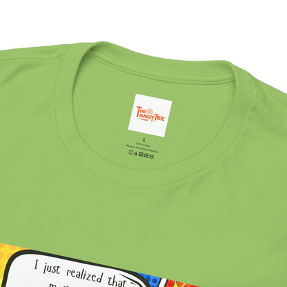 Shocked Girl Unisex Tee - I Just Realized Graphic