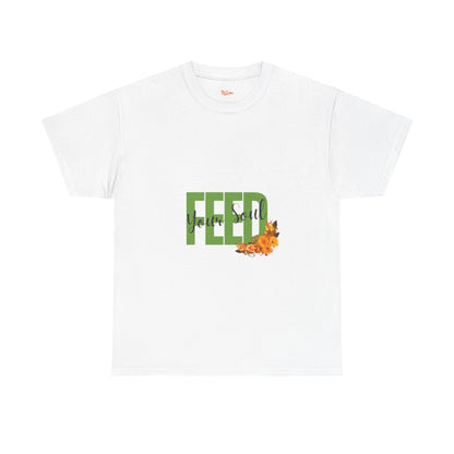 Soulful Tee - Feed Your Soul