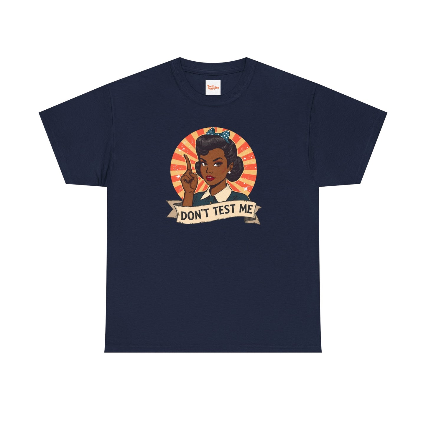 Don't Test Me 50s Retro African American Woman T-Shirt