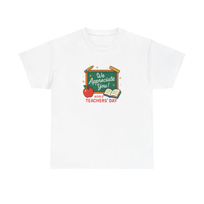 Teacher Appreciation Unisex Tee