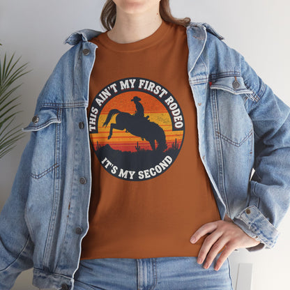 This Ain't My First Rodeo Tee — Backwards Bronco Sunset Cowboy Shirt