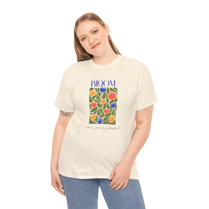 Floral Tee - Bloom Where You're Planted