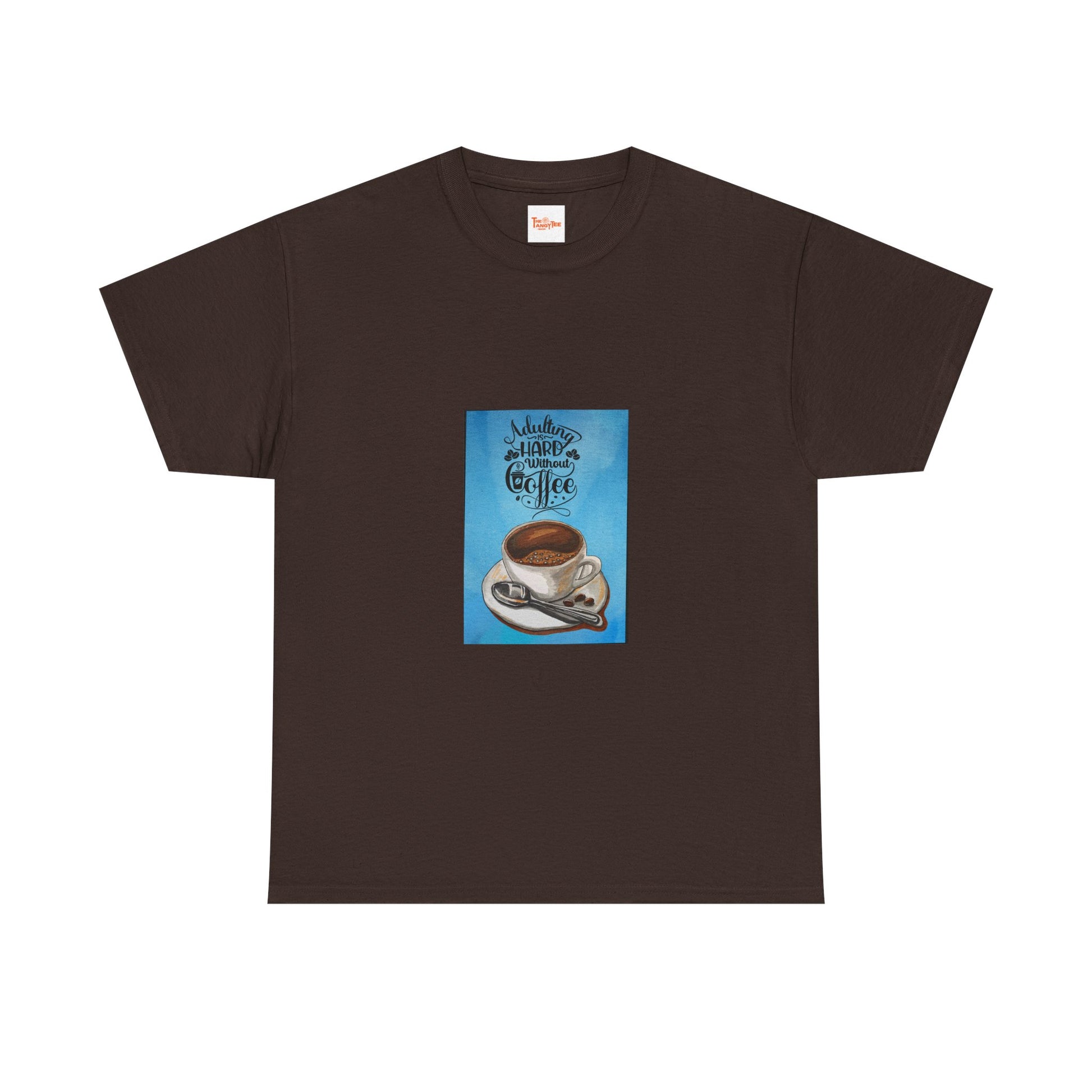 Coffee Lover T-Shirt: Adulting is Hard Without Coffee