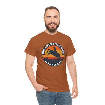 This Ain't My First Rodeo Tee — Backwards Bronco Sunset Cowboy Shirt