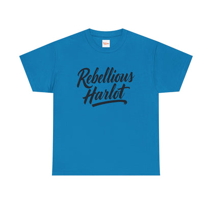 Rebellious Harlot Tee — Bold Script Graphic T-Shirt
