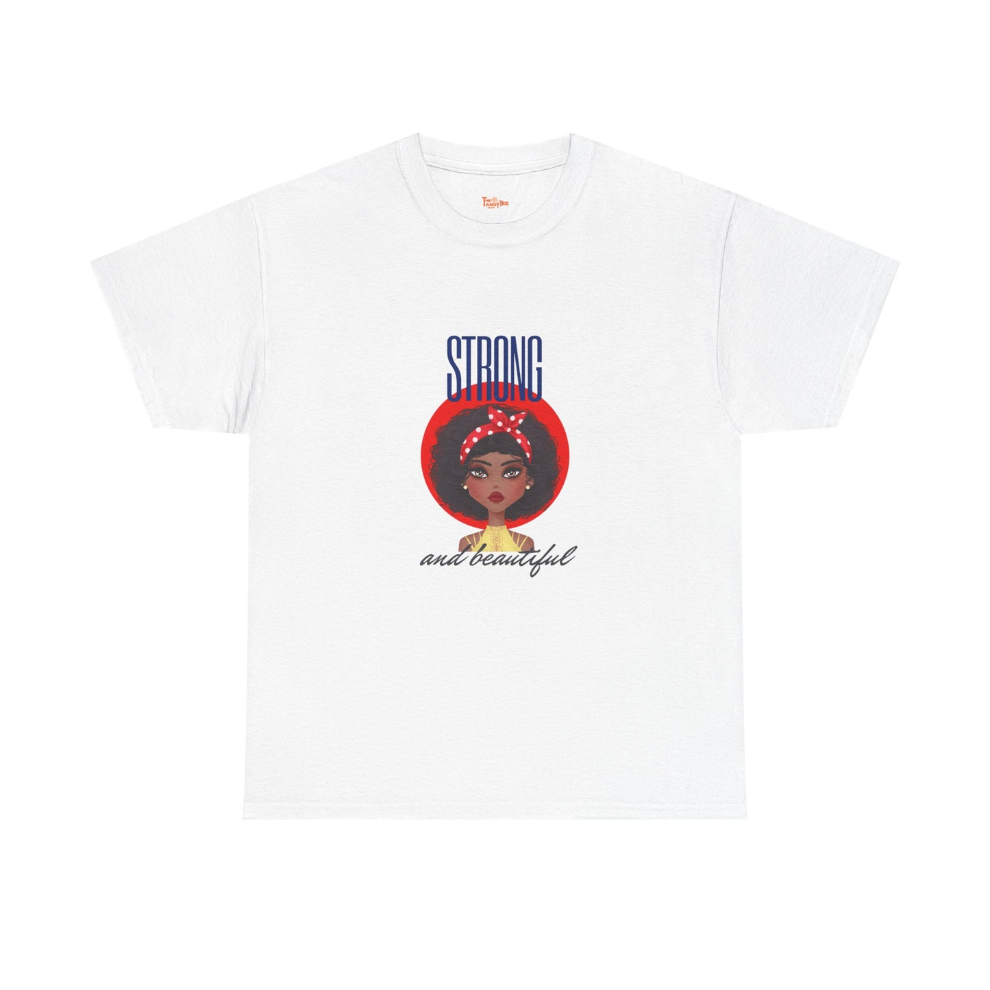 Strong and Beautiful Graphic Tee