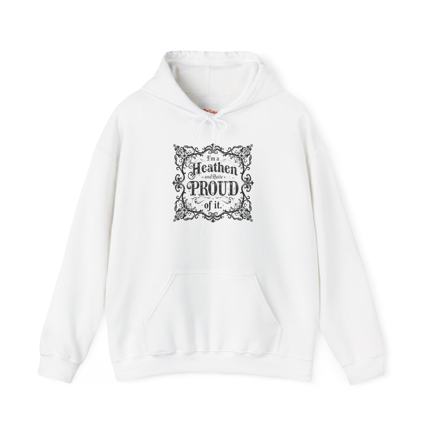 Heathen and Quite Proud Hooded Sweatshirt — Framed Black Scrolls Design