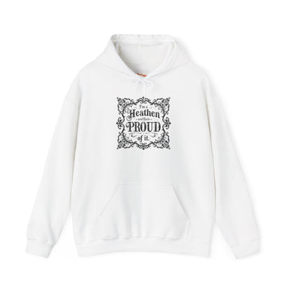 Heathen and Quite Proud Hooded Sweatshirt — Framed Black Scrolls Design