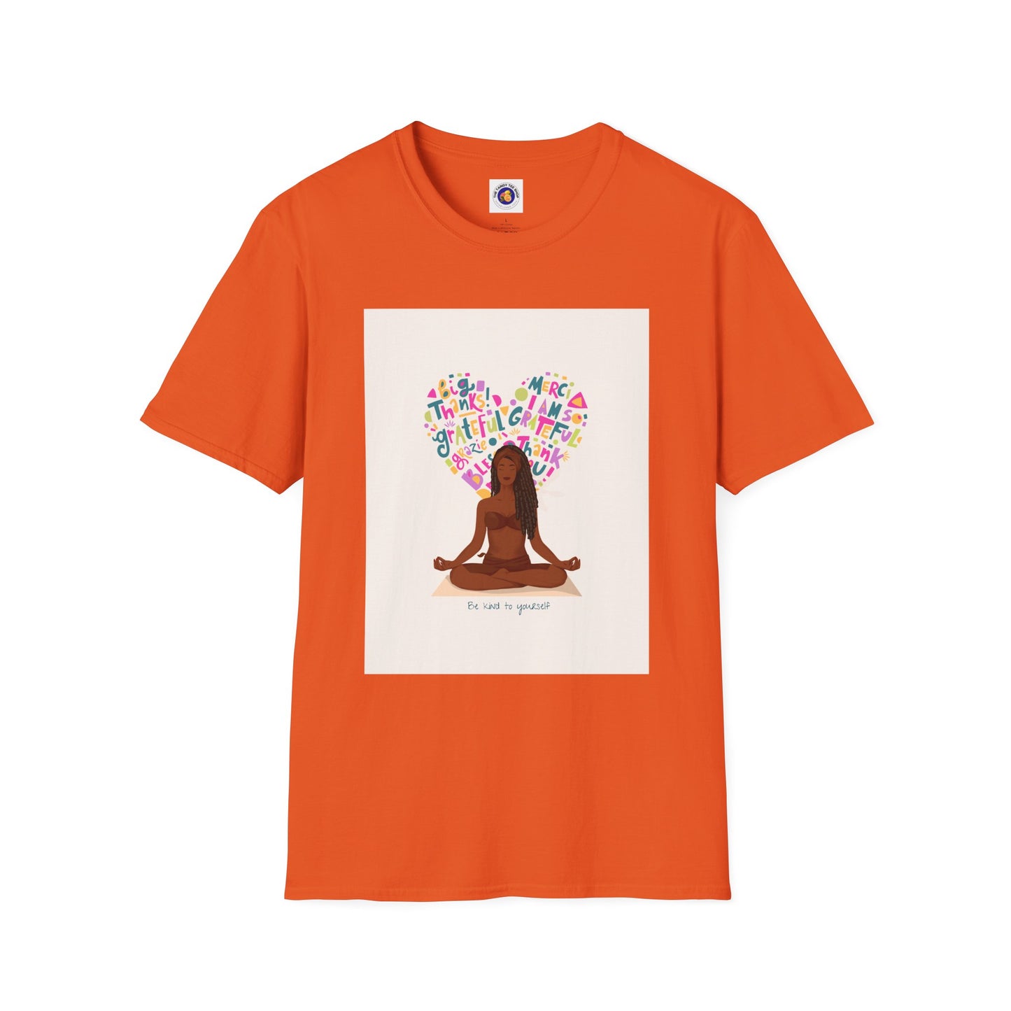 Yoga Woman Graphic Unisex T-Shirt - Be Kind to Yourself