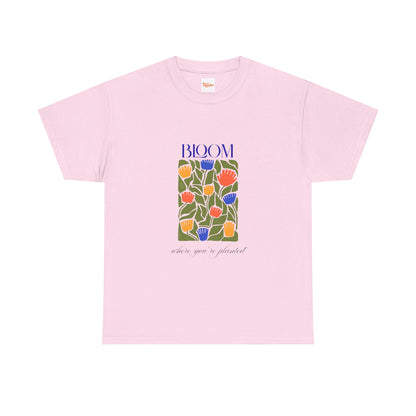 Floral Tee - Bloom Where You're Planted