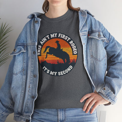 This Ain't My First Rodeo Tee — Backwards Bronco Sunset Cowboy Shirt