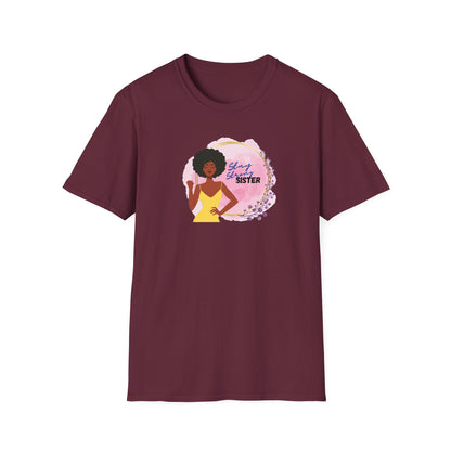 Stay Strong, Sister T-Shirt — Black Woman Fist Graphic