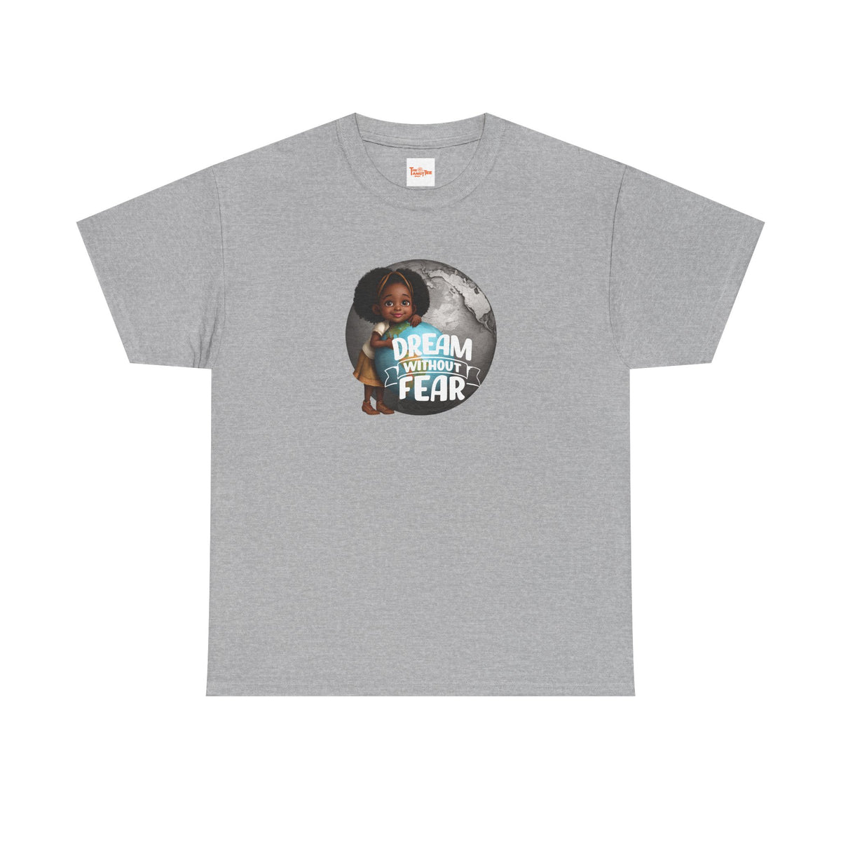 Dream Without Fear Little Black Girl Hugging Globe T-Shirt