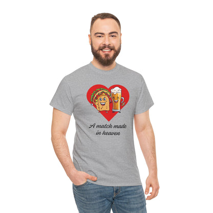 A Match Made in Heaven Taco & Beer T-Shirt