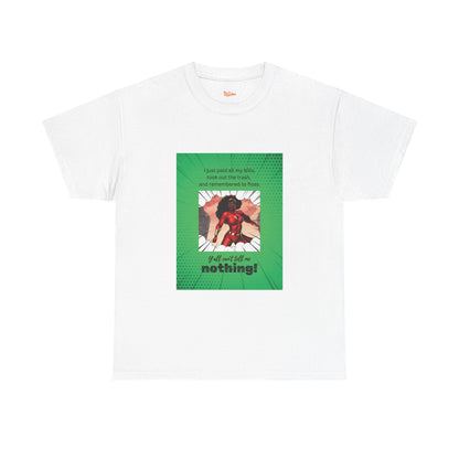 Everyday Superhero Unisex Tee - Y'all Can't Tell Me Nothing