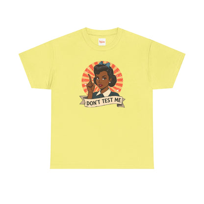 Don't Test Me 50s Retro African American Woman T-Shirt