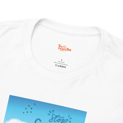 Stop Saying Tomorrow Unisex Tee