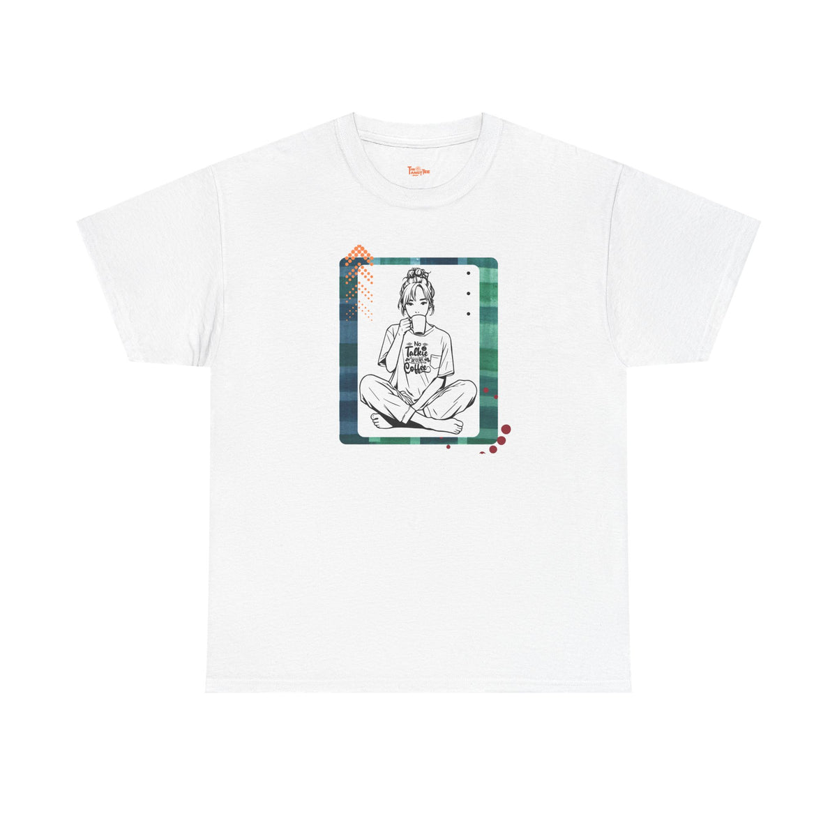 No Talkie Without Coffee T-Shirt — Woman Sitting with Coffee Graphic