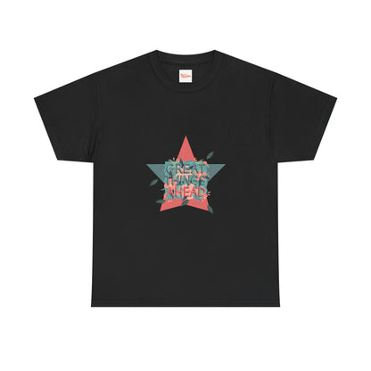 Great Things Ahead Unisex Tee