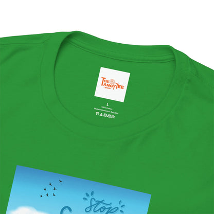 Stop Saying Tomorrow Unisex Tee