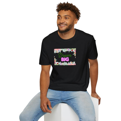 Dream Big Floral Frame T-Shirt — Inspirational Flower Graphic Tee