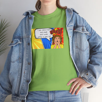 Shocked Girl Unisex Tee - I Just Realized Graphic