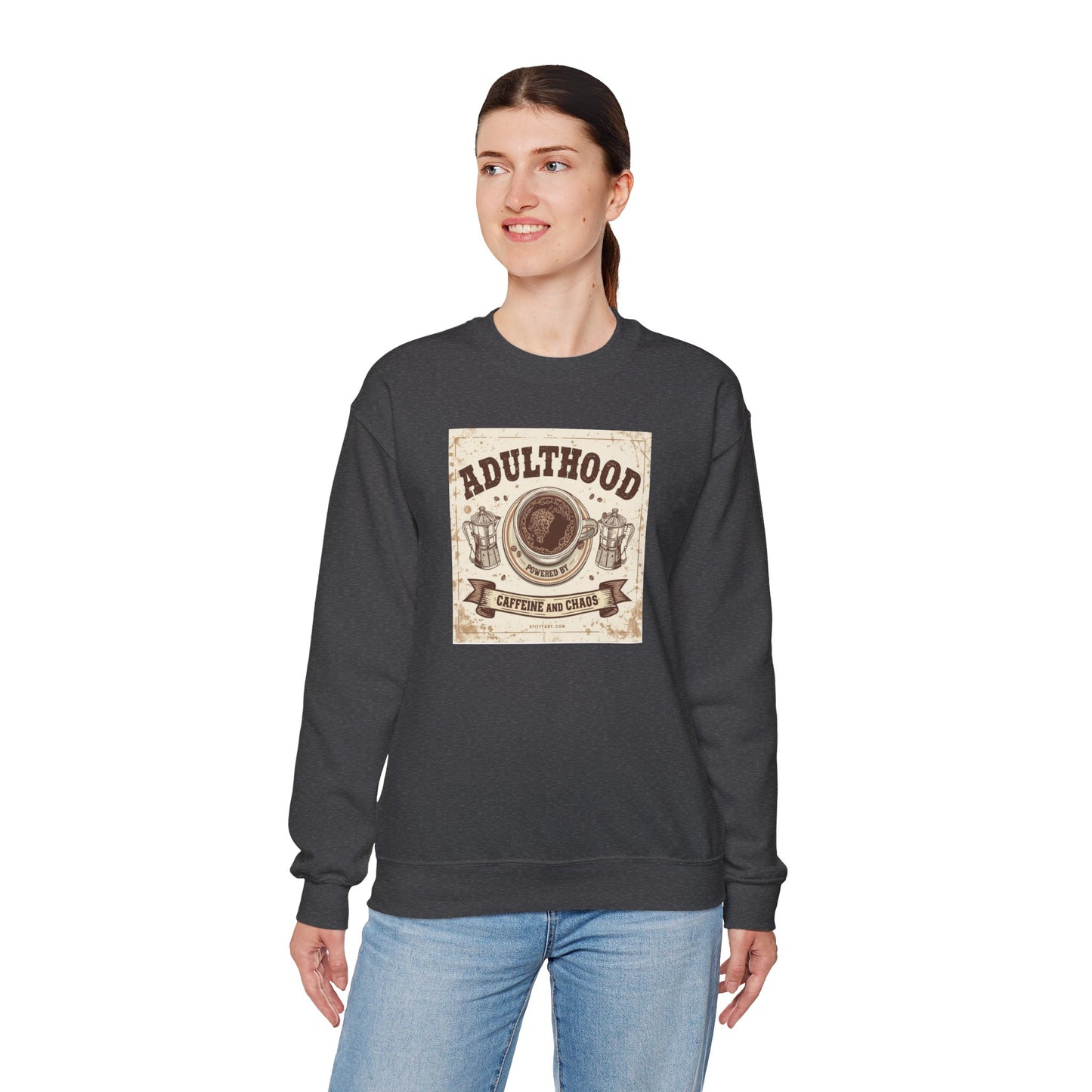 Adulthood Powered by Caffeine and Chaos Sweatshirt — Coffee & Old West Wanted Poster Graphic