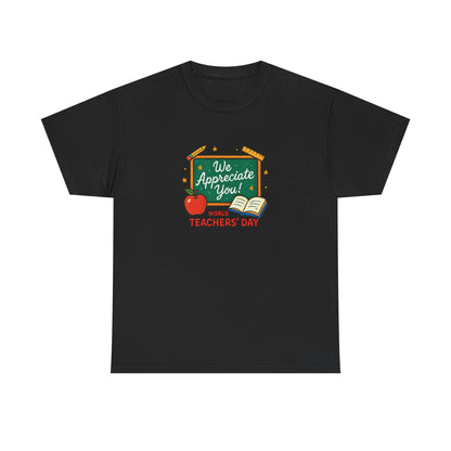 Teacher Appreciation Unisex Tee