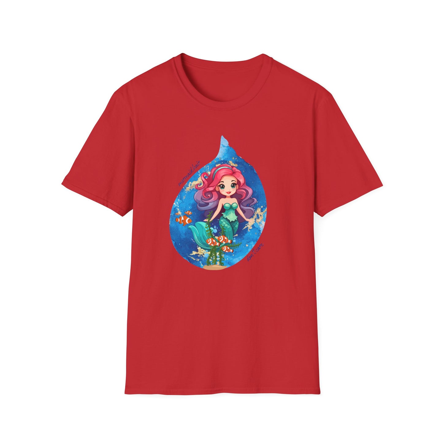 Mermaid Hair, Don't Care T-Shirt