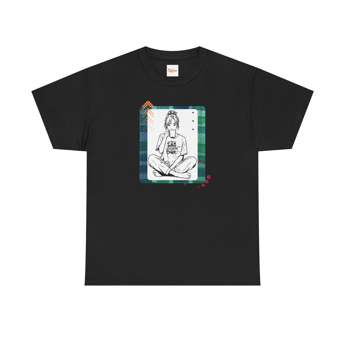 No Talkie Without Coffee T-Shirt — Woman Sitting with Coffee Graphic