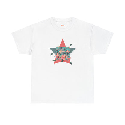 Great Things Ahead Unisex Tee