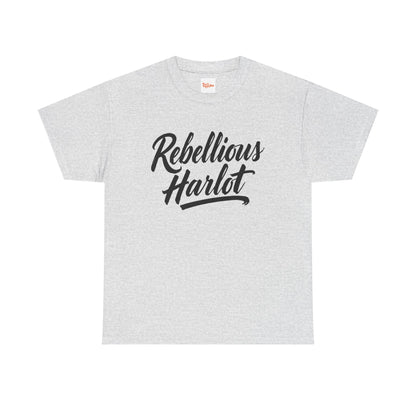 Rebellious Harlot Tee — Bold Script Graphic T-Shirt