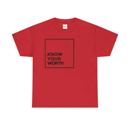 Know Your Worth Tee