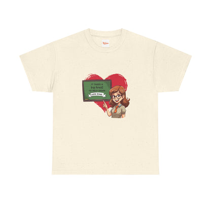 Teaching Little Minds Tee