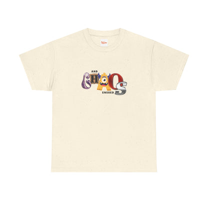Graphic Unisex Tee - And Chaos Ensued