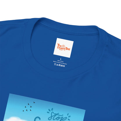 Stop Saying Tomorrow Unisex Tee