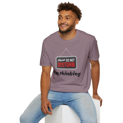 Do Not Disturb Unisex T-Shirt