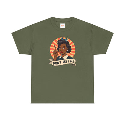 Don't Test Me 50s Retro African American Woman T-Shirt