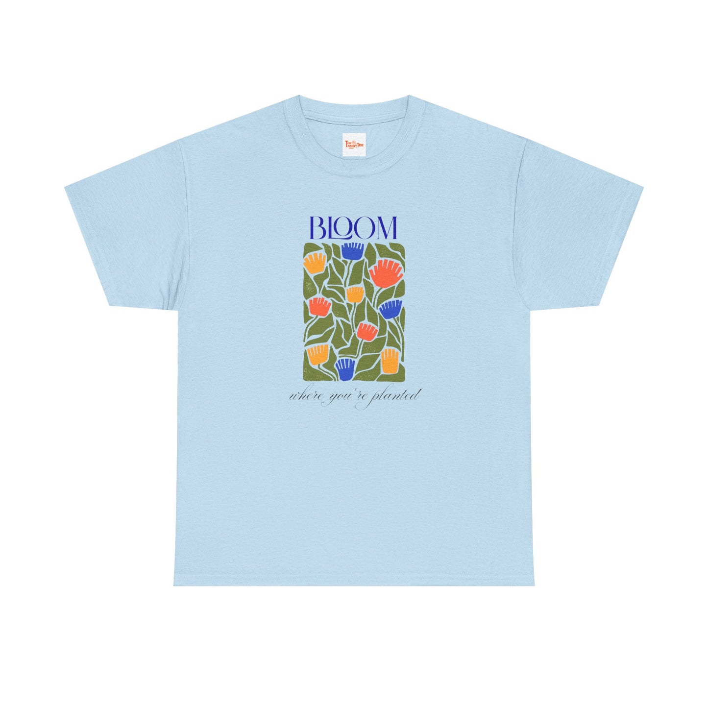 Floral Tee - Bloom Where You're Planted